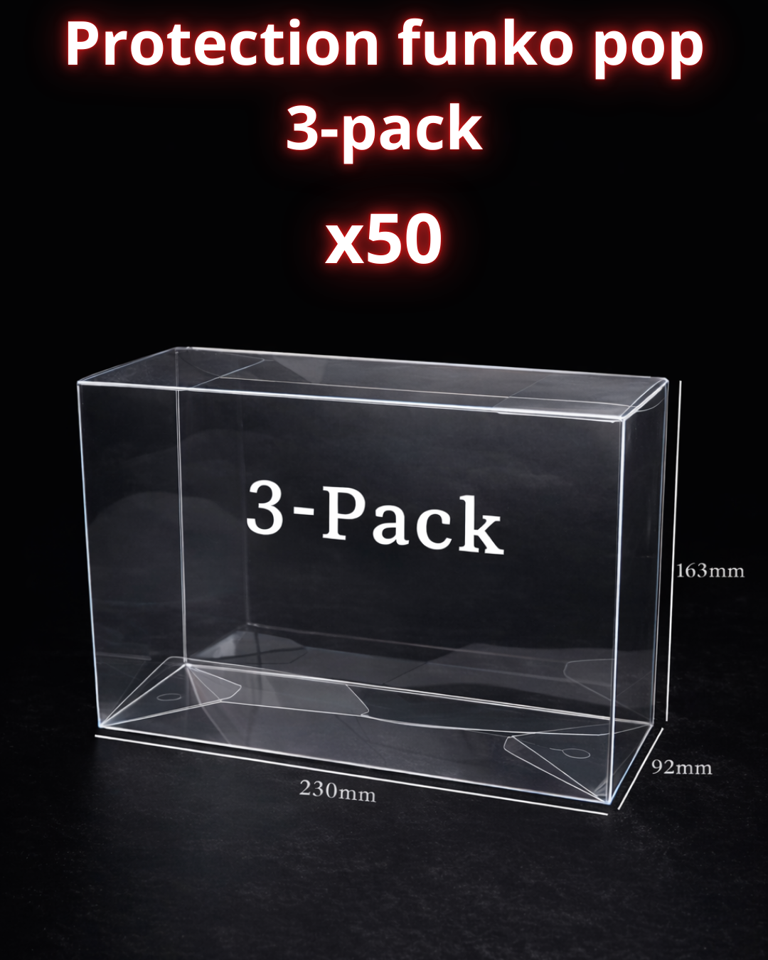 Protection Funko Pop 3-Pack – Boîte de Protection Transparente Renforcée 0,5 mm X50